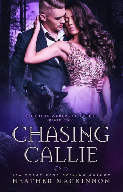 Chasing Callie - Heather MacKinnon
