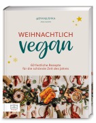 Weihnachtlich vegan - Anja Sagon (Romaniszyn)
