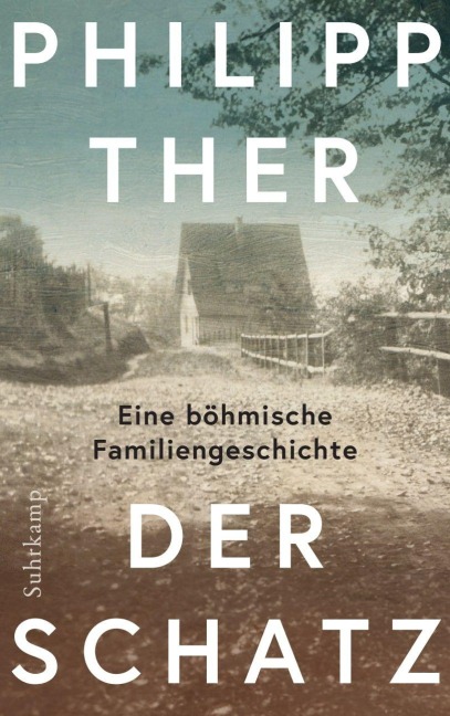 Der Schatz - Philipp Ther