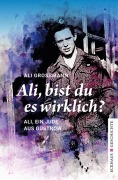 Ali, bist du es wirklich? - Ali Grossmann