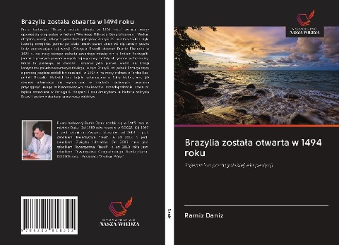 Brazylia zosta¿a otwarta w 1494 roku - Ramiz Daniz
