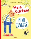 Cover-Bild zum Titel 'Mein Garten! Mein Zuhause!' von 'Johanna Schmidt'
