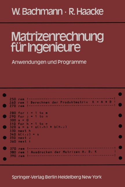 Matrizenrechnung für Ingenieure - R. Haacke, W. Bachmann