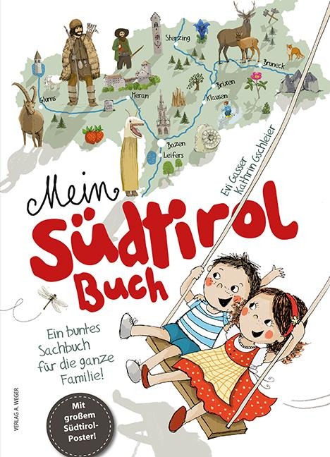 Mein Südtirol Buch - Kathrin Gschleier
