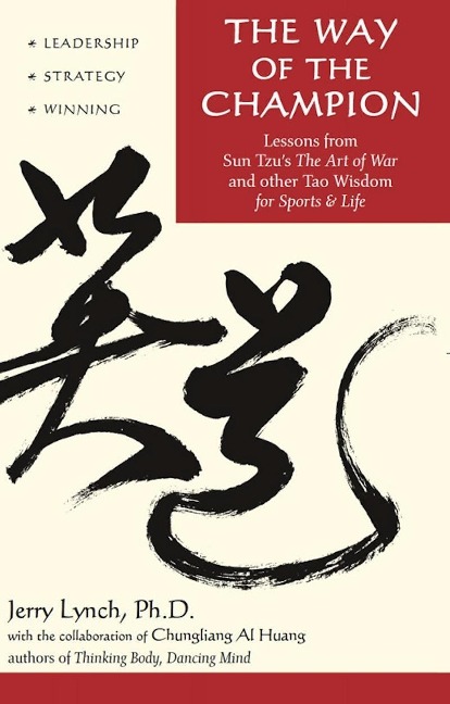 Way of the Champion - Jerry Lynch, Chungliang Al Huang
