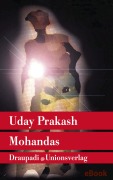 Cover-Bild zum Titel 'Mohandas' von 'Uday Prakash'