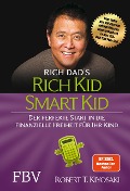 Cover-Bild zum Titel 'Rich Kid Smart Kid' von 'Robert T. Kiyosaki'