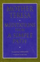 Meditations From A Simple Path - L. Vardey, Mother Teresa