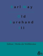 Cover-Bild zum Titel 'Old Surehand' von 'Karl May'