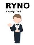Cover-Bild zum Titel 'Ryno' von 'Ludwig Tieck'