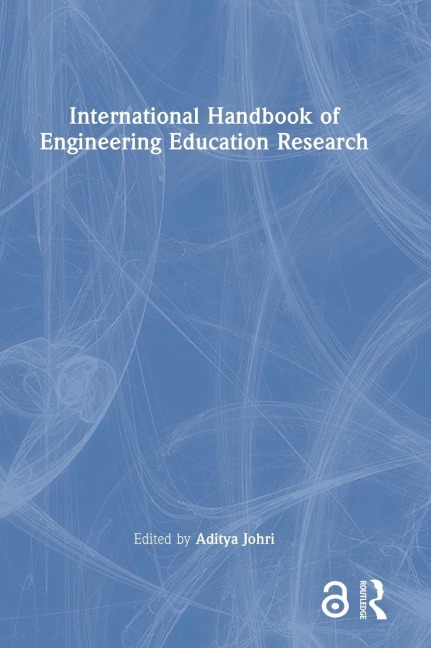 International Handbook of Engineering Education Research - 