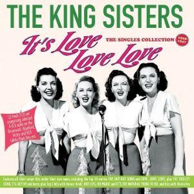 It's Love Love Love - - The King Sisters