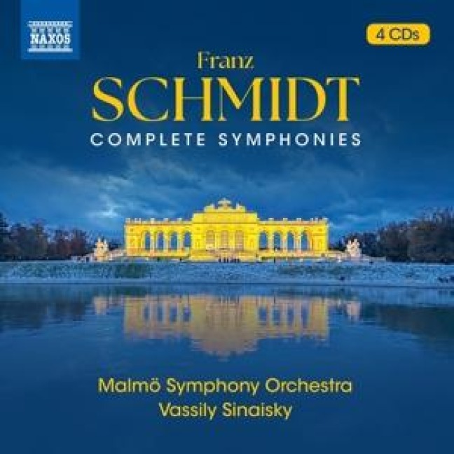 Schmidt: Sämtliche Sinfonien - Vassily Malmö Symphony Orchestra/Sinaisky