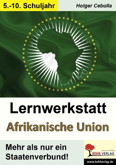 Lernwerkstatt Afrikanische Union - Holger Cebulla