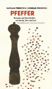 Cover-Bild zum Titel 'Pfeffer' von 'Nathalie Pernstich, Konrad Pernstich'