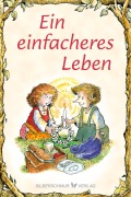 Cover-Bild zum Titel 'Ein einfacheres Leben' von 'Linus Mundy'