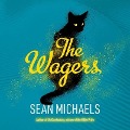 Cover-Bild zum Titel 'The Wagers Lib/E' von 'Sean Michaels'