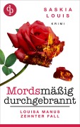 Cover-Bild zum Titel 'Mordsmäßig durchgebrannt' von 'Saskia Louis'