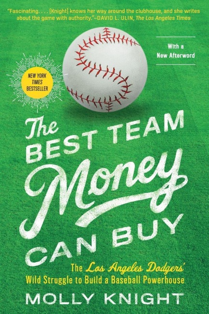 The Best Team Money Can Buy - Molly Knight