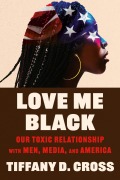 Cover-Bild zum Titel 'Love Me Black' von 'Tiffany Cross'