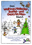 Cover-Bild zum Titel 'Das Weihnachtslieder-, Bastel- und Geschichtenbuch' von 'Marco Sumfleth, Florian Lamp'