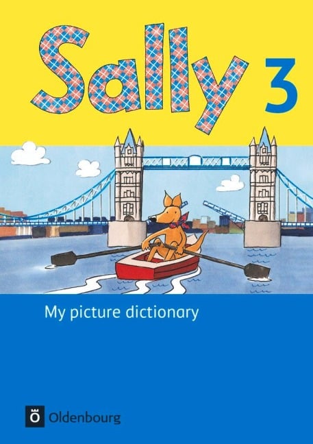 Sally - Englisch ab Klasse 3 - Ausgaben Bayern und 2014 - 3. Schuljahr - 