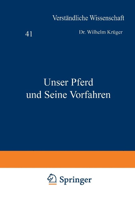 Unser Pferd und Seine Vorfahren - Wilhelm Krüger