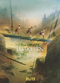 Cover-Bild zum Titel 'Irokesen' von 'Patrick Prugne'