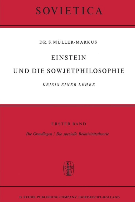 Einstein und Die Sowjetphilosophie - S. Müller-Markus