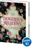 Cover-Bild zum Titel 'Dangerous Relations' von 'Jennieke Cohen'