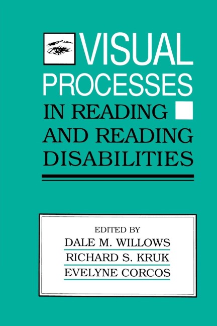Visual Processes in Reading and Reading Disabilities - 