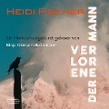 Cover-Bild zum Titel 'Der verlorene Mann' von 'Heidi Fischer'