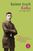 Cover-Bild zum Titel 'Kafka - Die frühen Jahre' von 'Reiner Stach'