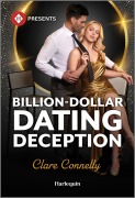 Cover-Bild zum Titel 'Billion-Dollar Dating Deception' von 'Clare Connelly'