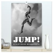 Cover-Bild zum Titel 'JUMP! ATHLETISCHE MÄNNERAKTE (hochwertiger Premium Wandkalender 2026 DIN A2 hoch), Kunstdruck in Hochglanz' von 'Michael Borgulat'