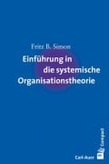 Cover-Bild zum Titel 'Einführung in die systemische Organisationstheorie' von 'Fritz B. Simon'