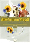 Cover-Bild zum Titel 'Accordion Trip 2' von 'Martina Schumeckers'