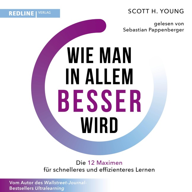 Wie man in allem besser wird - Scott H. Young