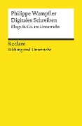 Cover-Bild zum Titel 'Digitales Schreiben. Blogs & Co. im Unterricht' von 'Philippe Wampfler'