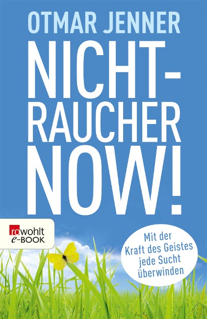 Nichtraucher now! - Otmar Jenner