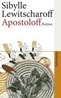 Apostoloff - Sibylle Lewitscharoff