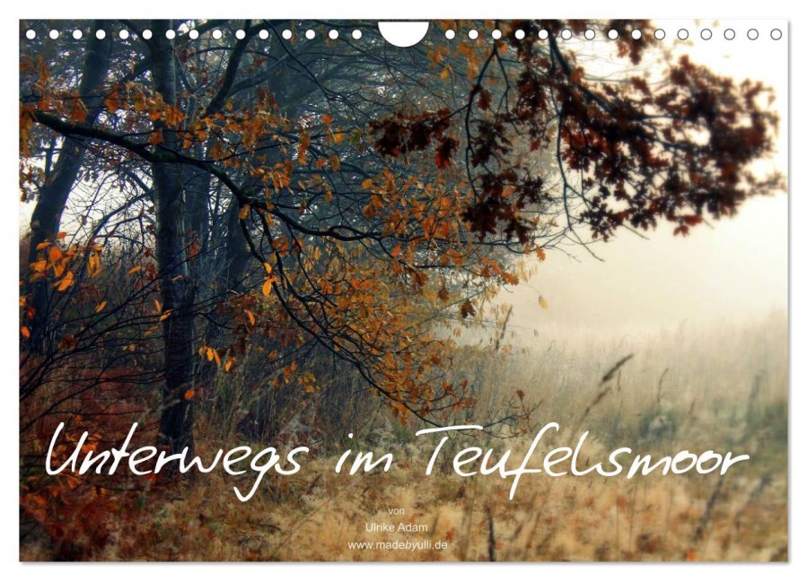 Unterwegs im Teufelsmoor (Wandkalender 2026 DIN A4 quer), CALVENDO Monatskalender - Ulrike Adam