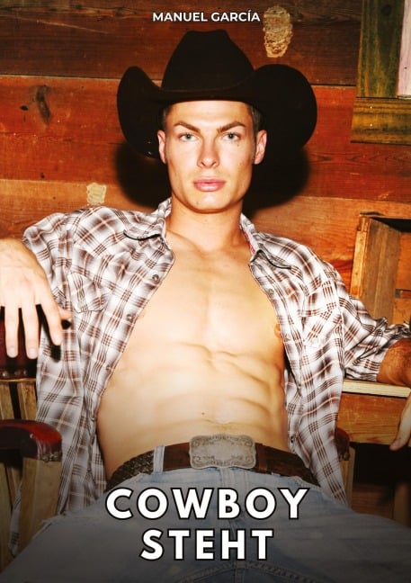 Cowboy steht - Manuel García