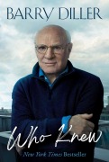 Cover-Bild zum Titel 'Who Knew' von 'Barry Diller'