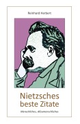 Cover-Bild zum Titel 'Nietzsches beste Zitate' von 'Reinhard Herbert'