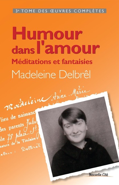 Humour dans l'amour - Madeleine Delbrêl