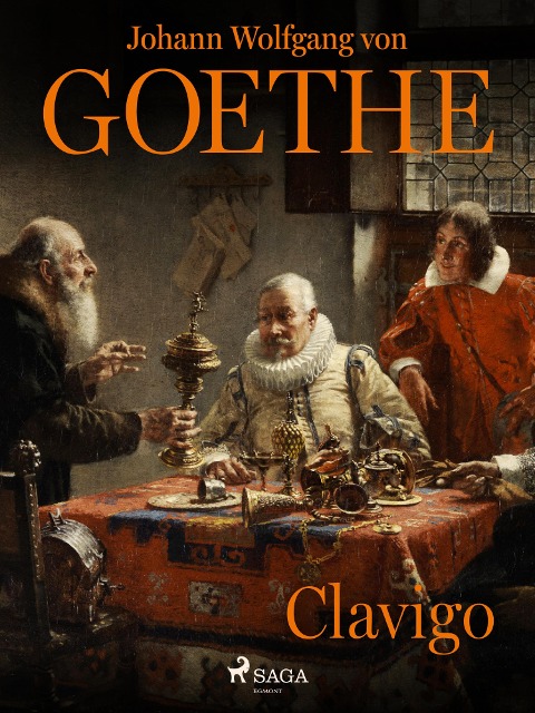 Clavigo - Johann Wolfgang von Goethe