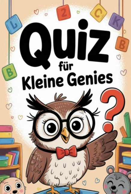 Quiz Für Kleine Genies - Susanne Sperber