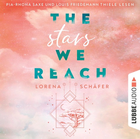 The stars we reach - Lorena Schäfer