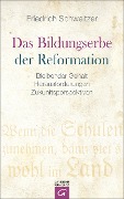 Cover-Bild zum Titel 'Das Bildungserbe der Reformation' von 'Friedrich Schweitzer'